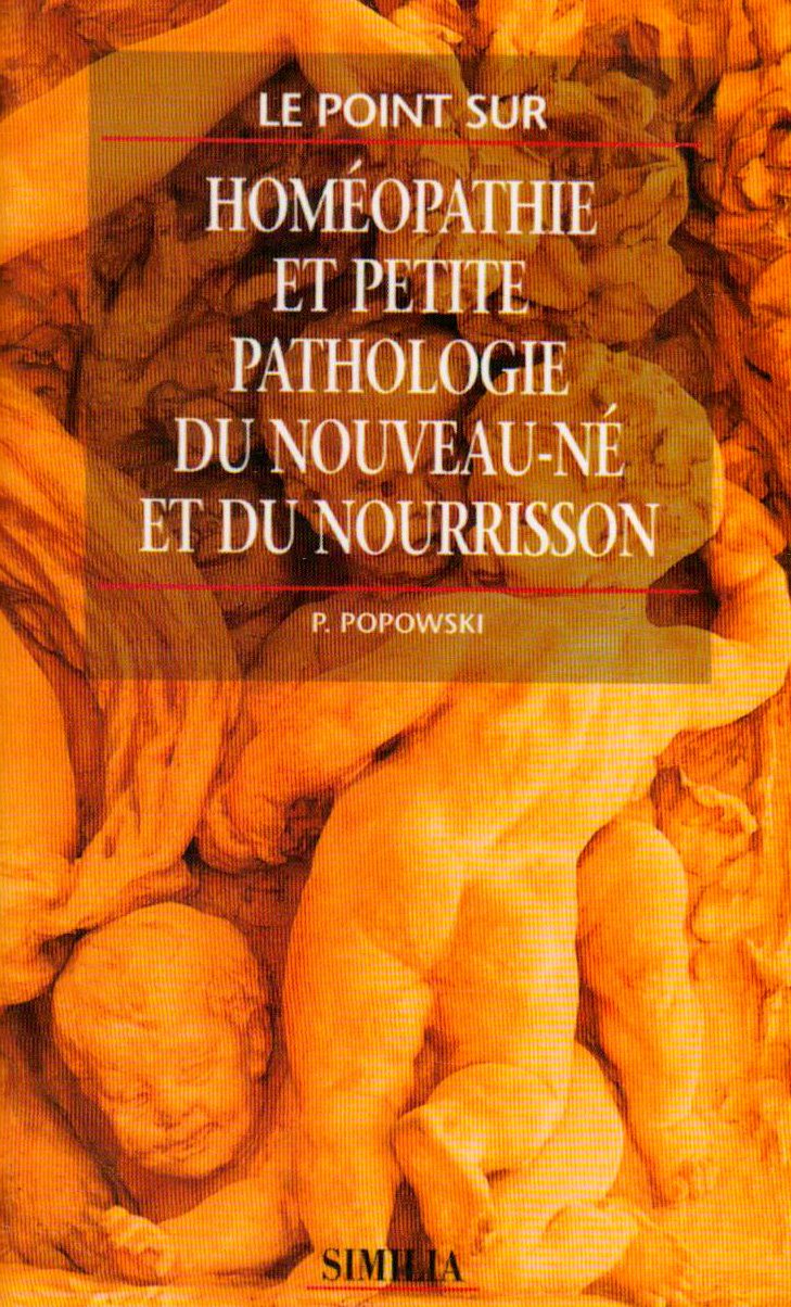 Homeopathie et petite pathologie du nouveau-ne et du nourrisson Books