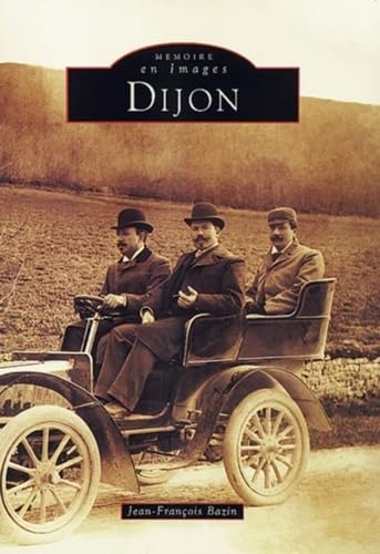 Dijon - Tome I book