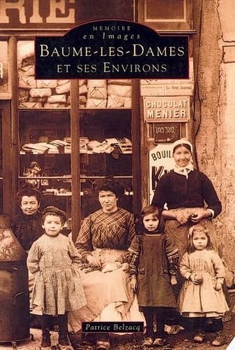 Baume-les-Dames et ses environs book