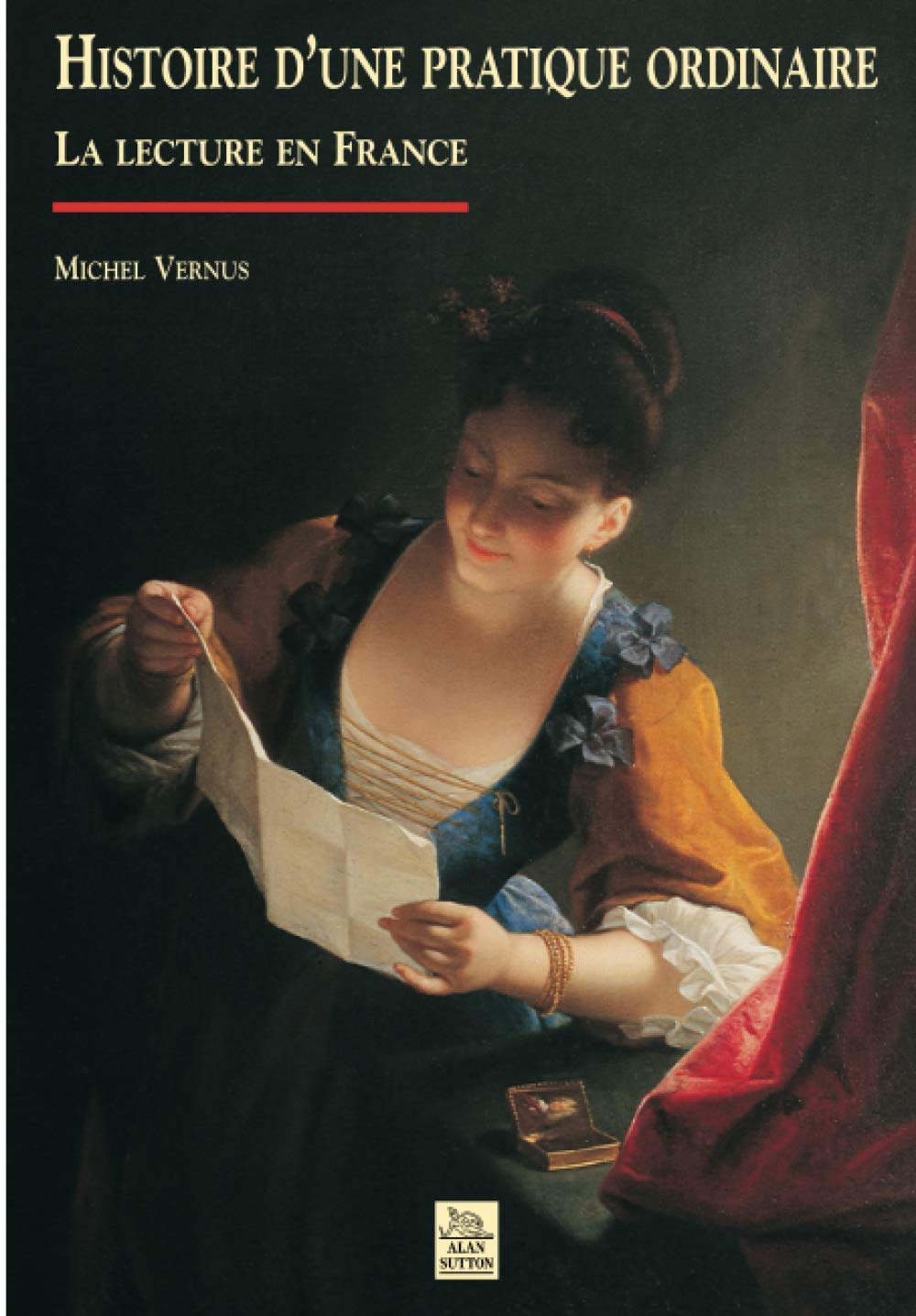 Histoire d'une pratique ordinaire - La lecture Politics & History