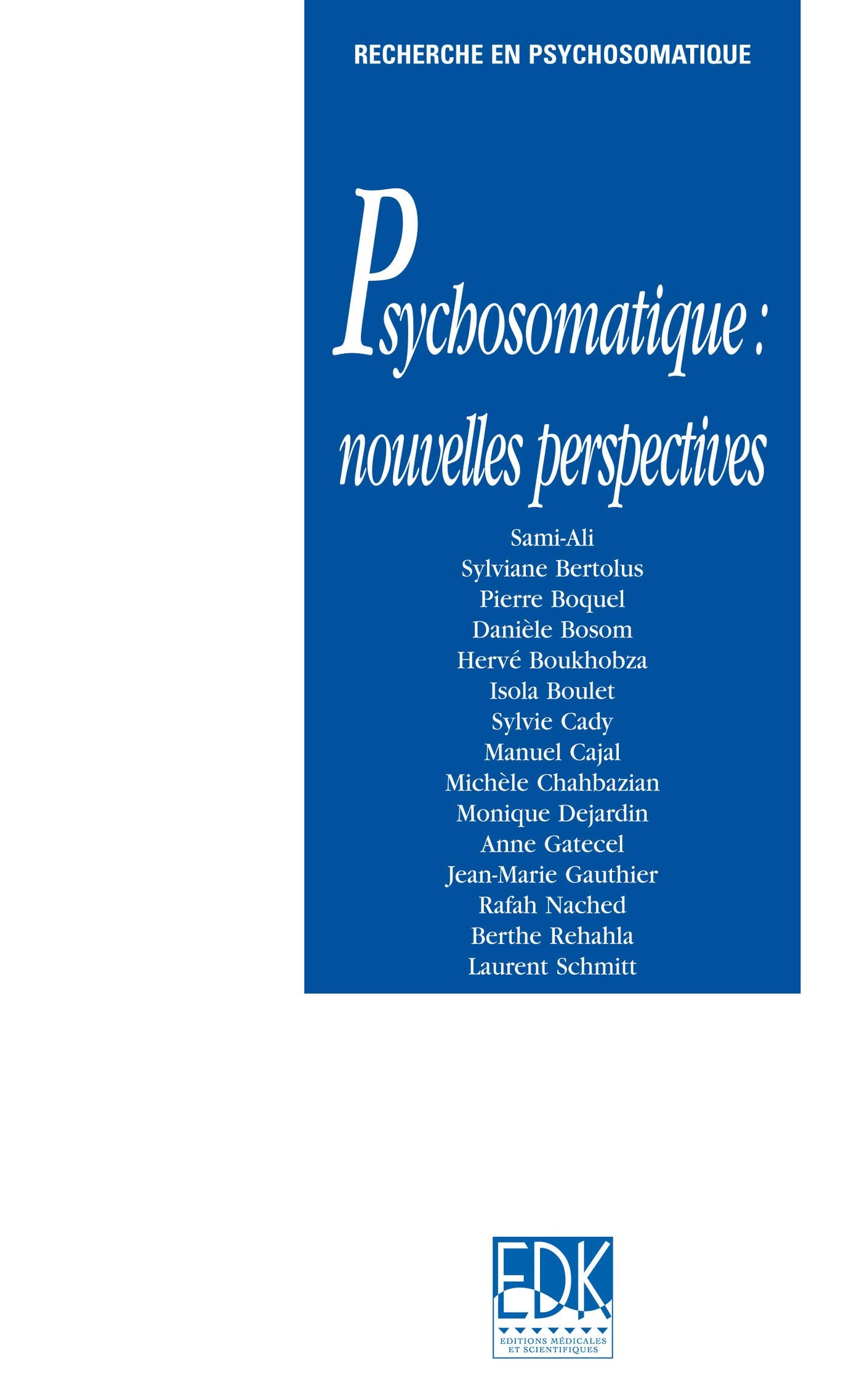 Psychosomatique : Nouvelles Perspectives book
