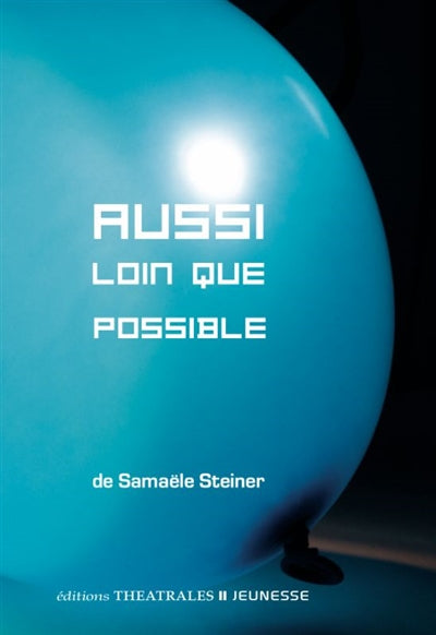 Product Image: Aussi loin que possible