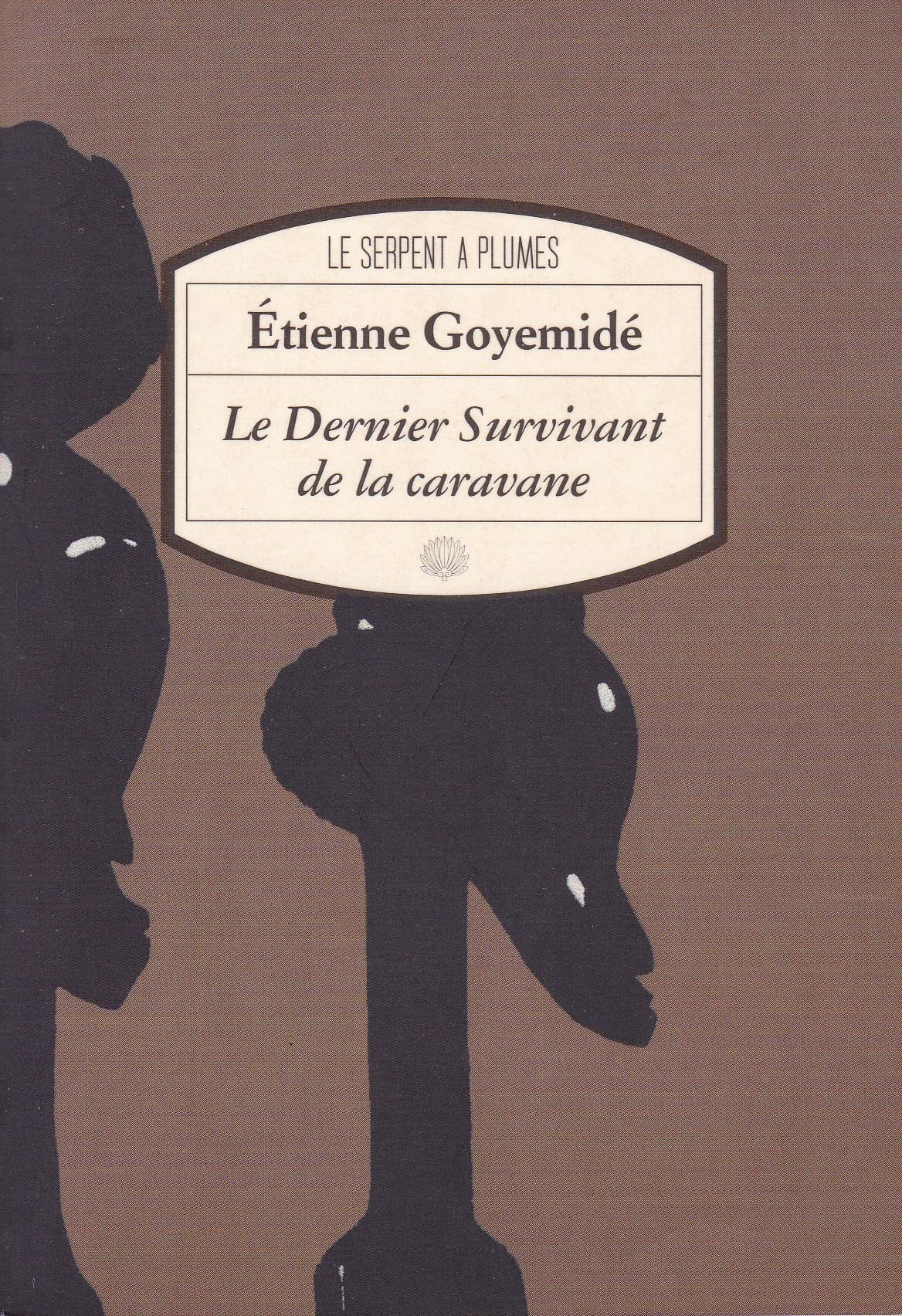 Le Dernier Survivant de la caravane book