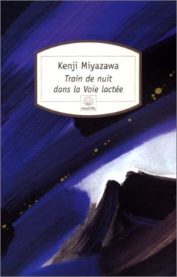 Train de nuit dans la voie lactée Contemporary literature