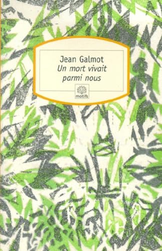 Un Mort Vivait Parmi Nous Books