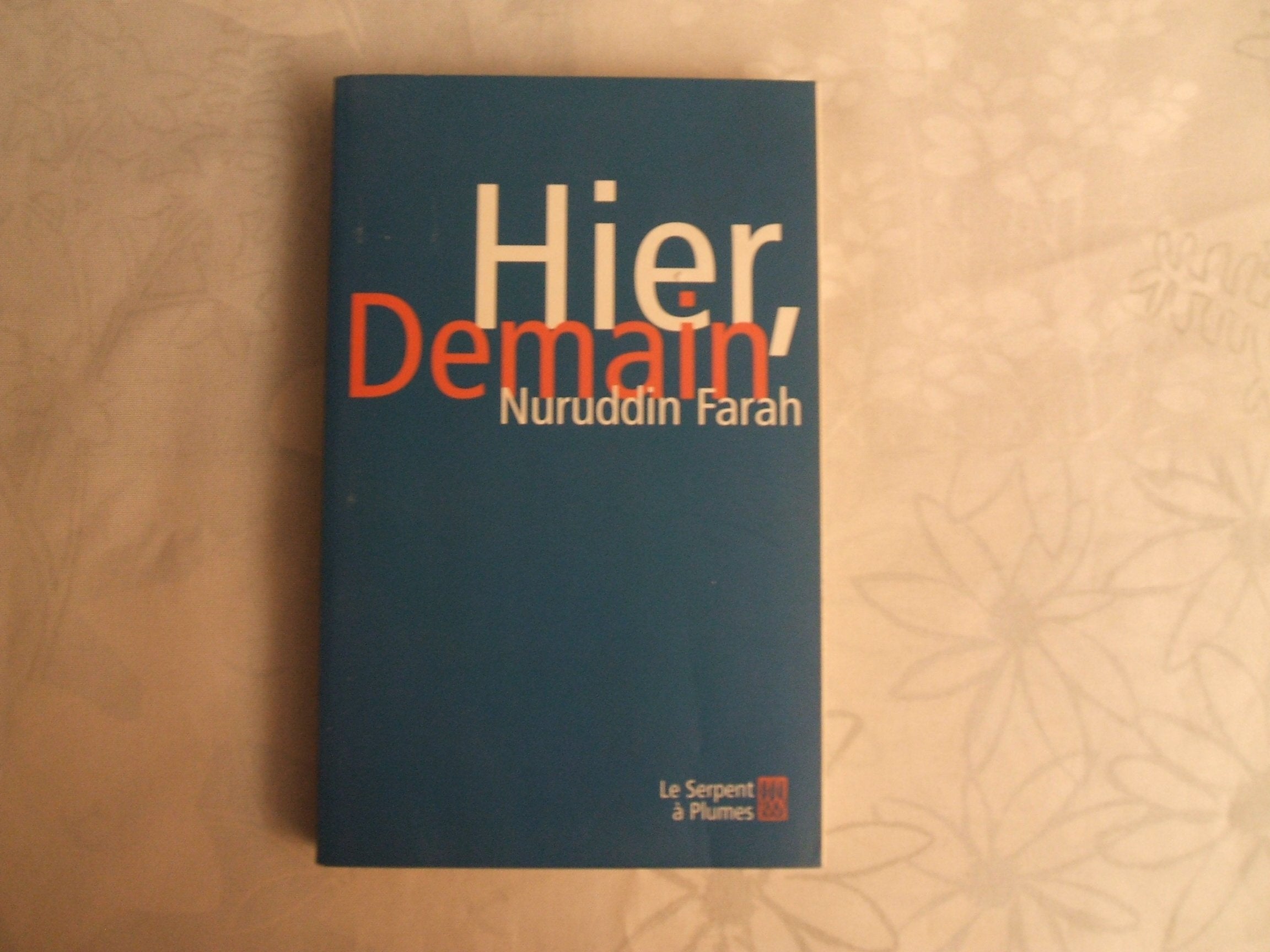 Hier, Demain. Voix Et Temoignages De La Diaspora Somalienne book