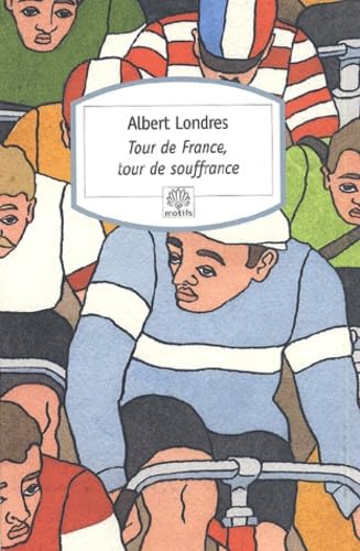 Tour de France, tour de souffrance Leisure & Fun