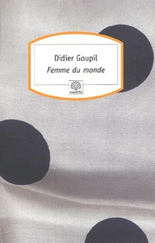 Femme du monde Contemporary literature