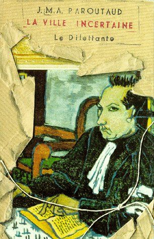 La ville incertaine Contemporary literature