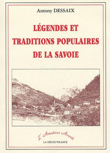 Légendes et tradition populaires de la Savoie book