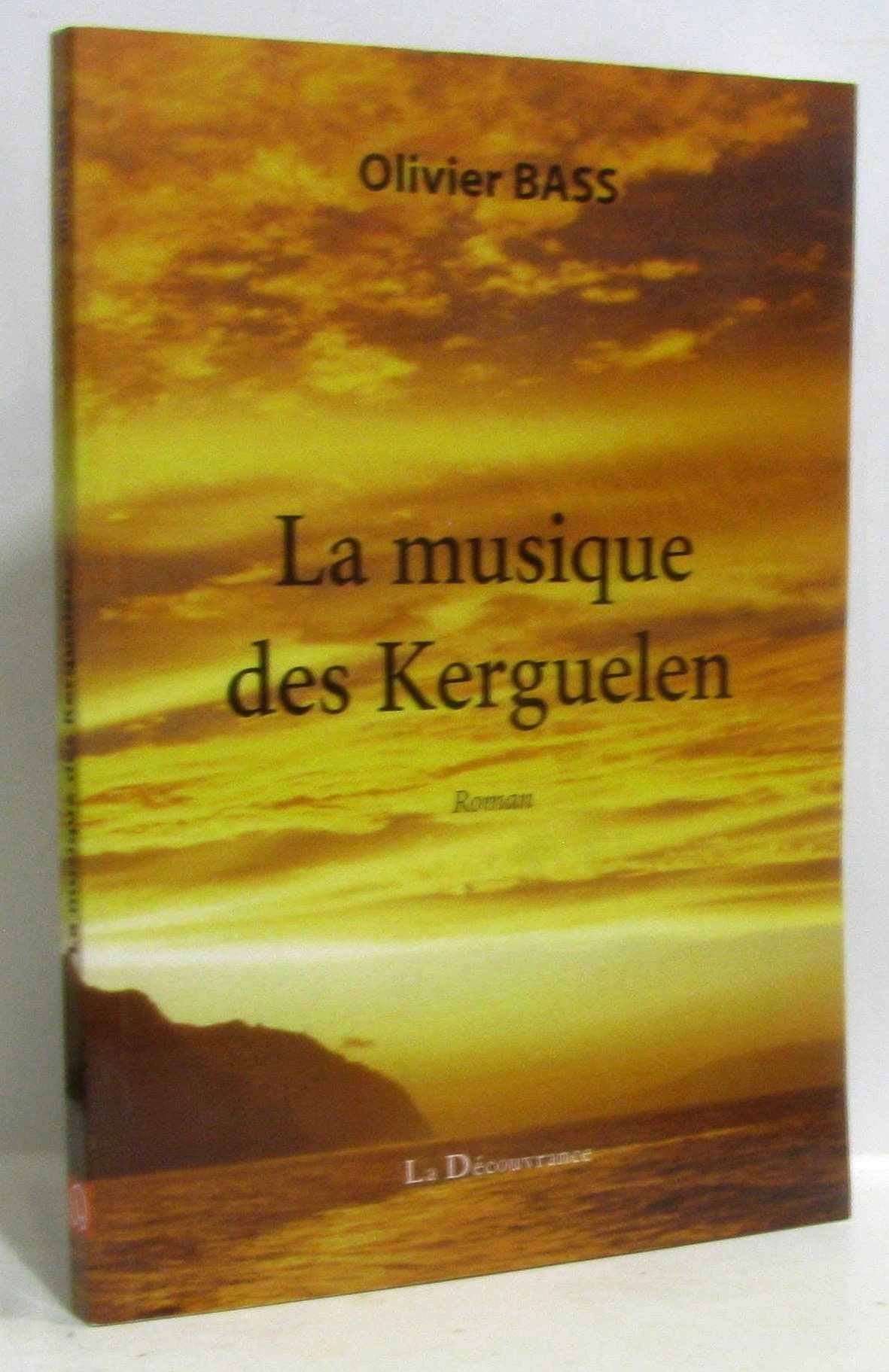 La Musique des Kerguelen book