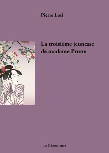 La troisième jeunesse de madame Prune book