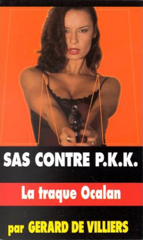 SAS contre P.K.K. : la traque Ocalan Books