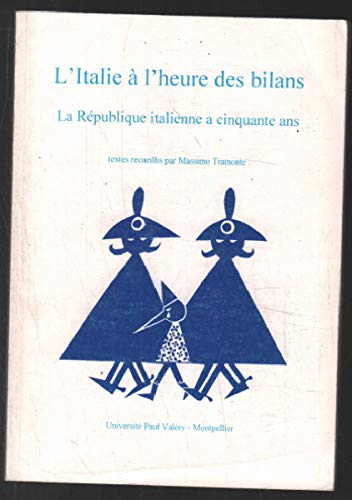 L'Italie à l'heure des bilans : la République italienne a cinquante ans book