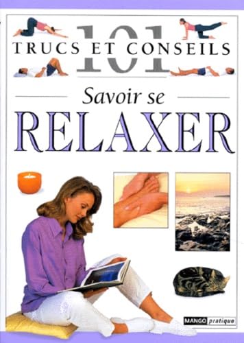 Product Image: Savoir se relaxer