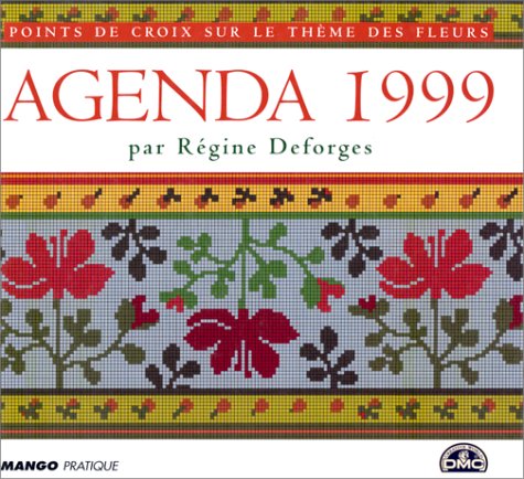 Agenda 1999 : Point de croix sur le thème des fleurs book