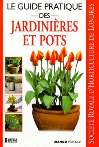 Le Guide pratique des jardinières et pots book