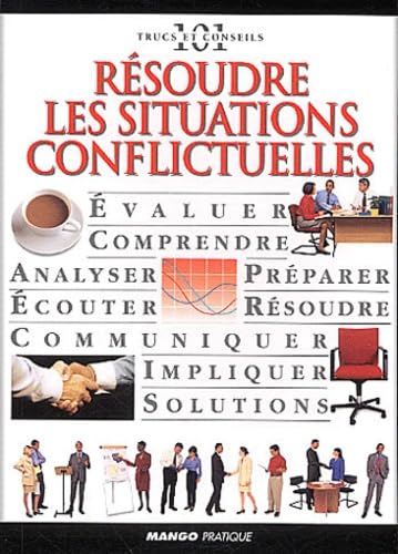 Résoudre les situations conflictuelles Books