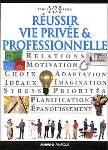 Réussir vie privée & professionnelle Books