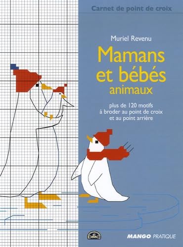 Mamans et bébés animaux: À broder au point arrière Hobbies & Crafts