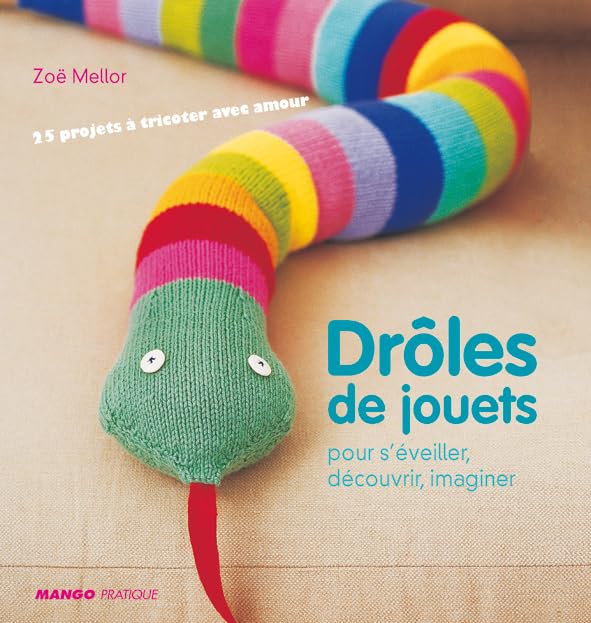 DROLES DE JOUETS: Pour s'éveiller, découvrir, imaginer Hobbies & Crafts