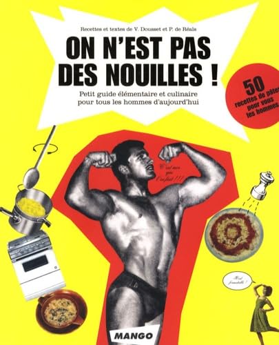On n'est pas des nouilles ! book