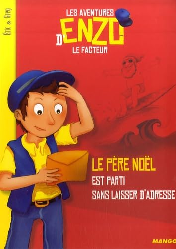 PERE NOEL EST PARTI SANS LAISSER D'ADRESSE (LE) book