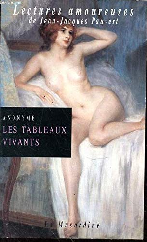 Les Tableaux vivants ou Mes Confessions aux pieds de la duchesse book