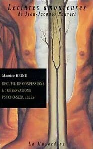 Recueil de confessions et observations psycho-sexuelles book