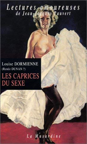 Les caprices du sexe Contemporary literature