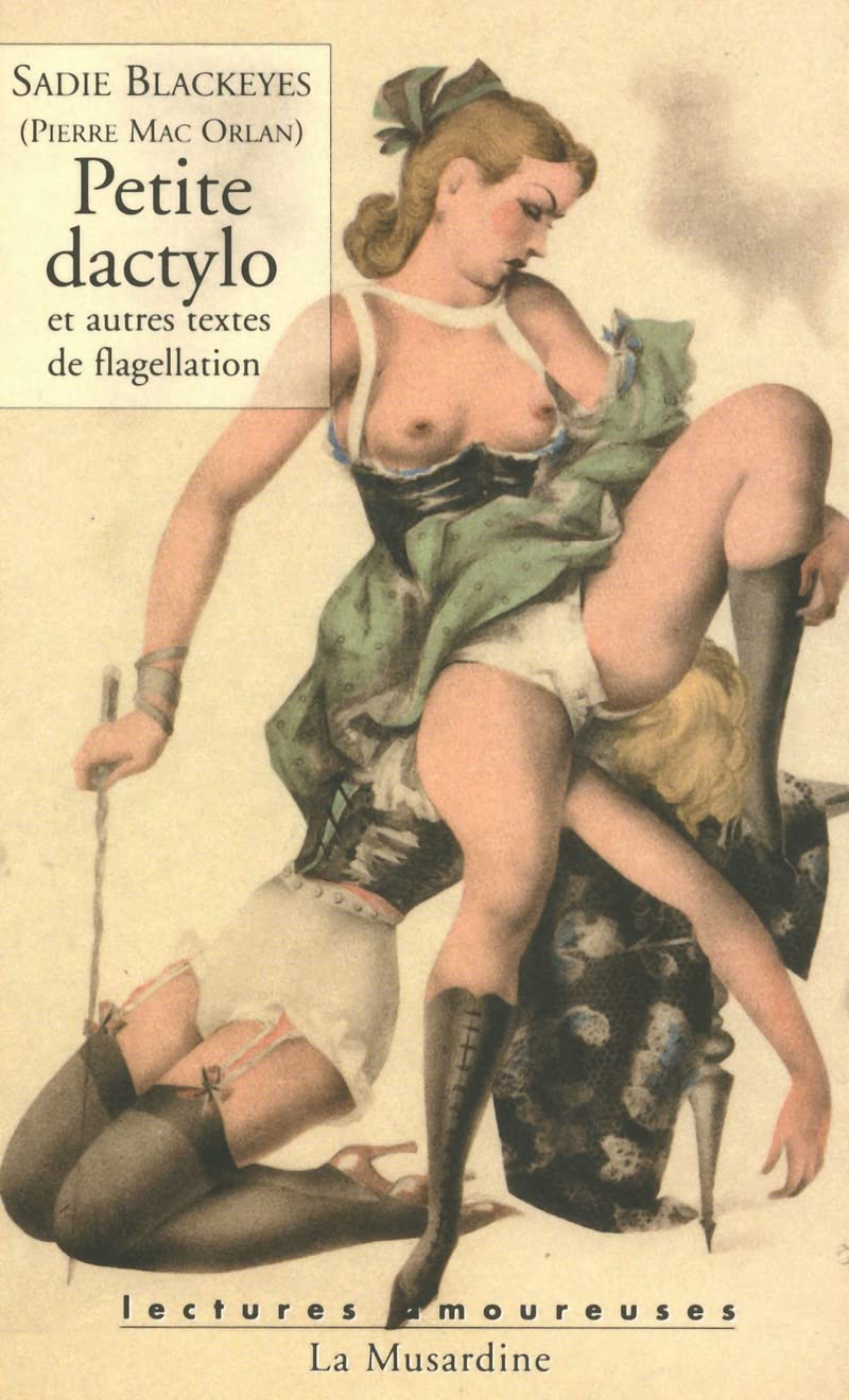 Petite dactylo et autres textes de flagellation Contemporary literature