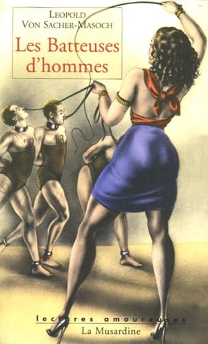 Les Batteuses d'Hommes Contemporary literature