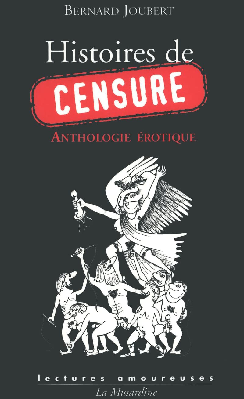 Histoires de censure - Anthologie érotique Eroticism