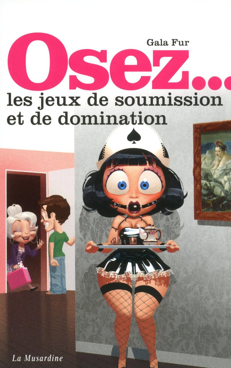 Osez les jeux de soumission et de domination book