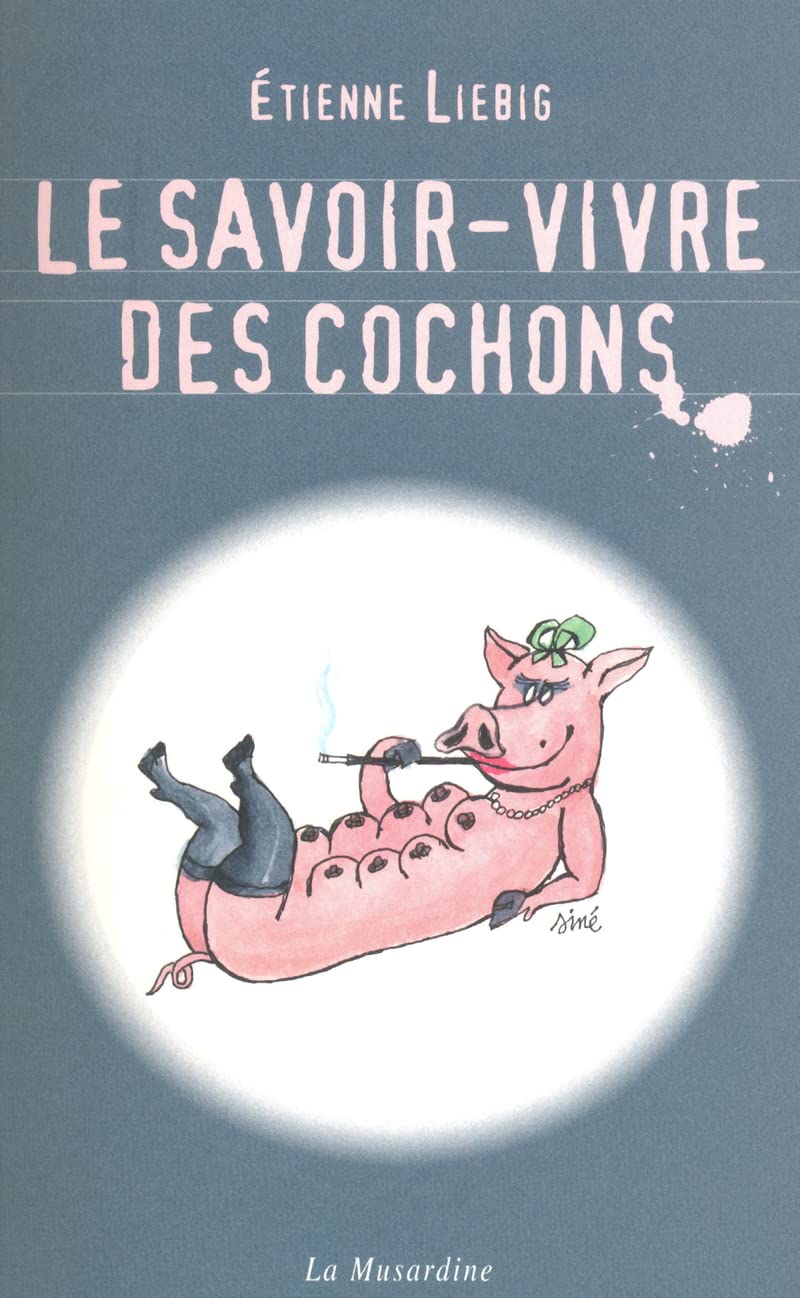 Le Savoir-vivre des cochons book
