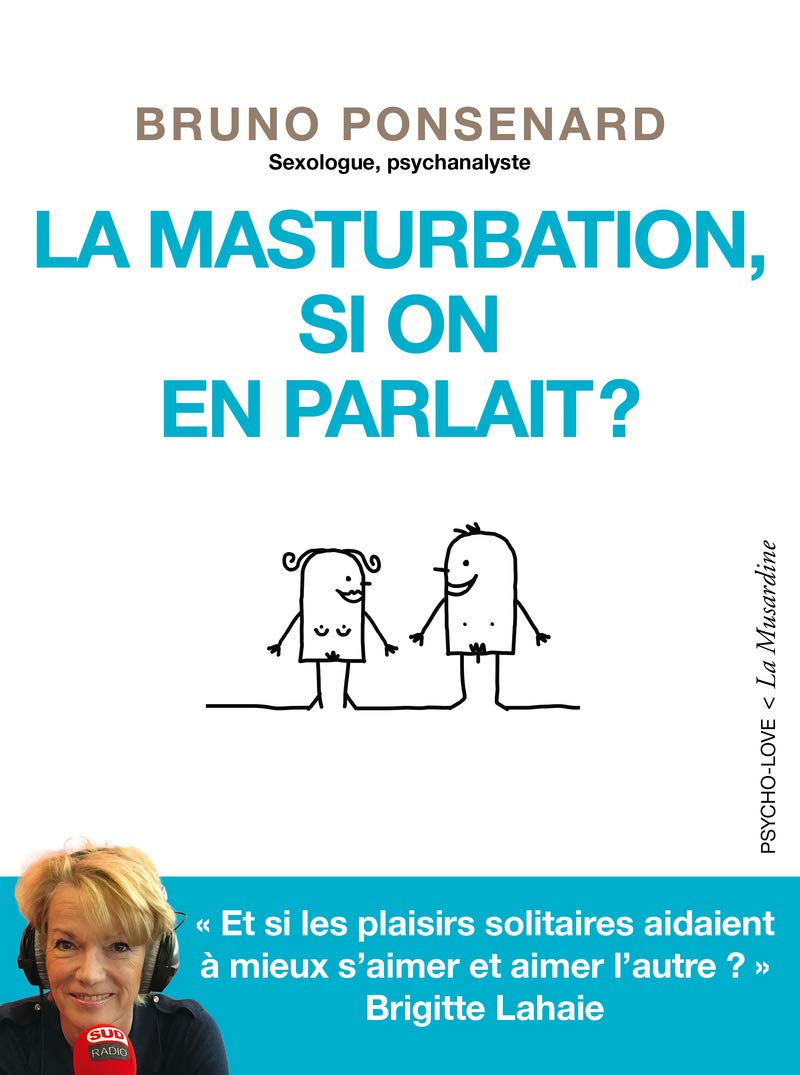La masturbation, si on en parlait? Partnership & Love