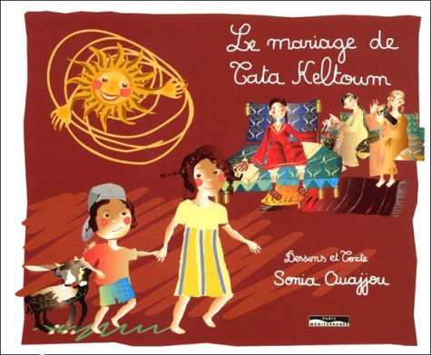 Le mariage de Tata Keltoum book