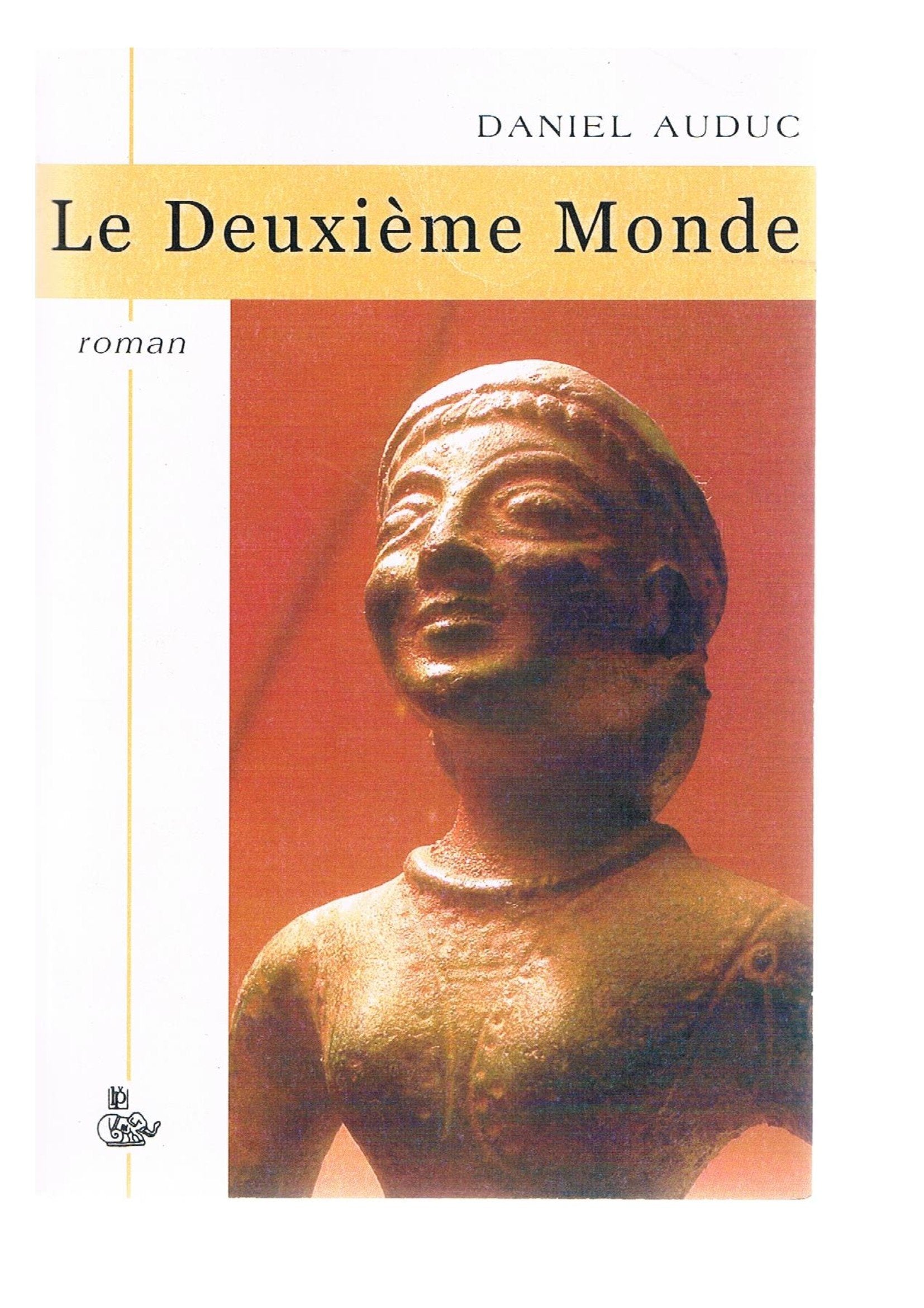 Le deuxième monde (Le deuxième monde) book