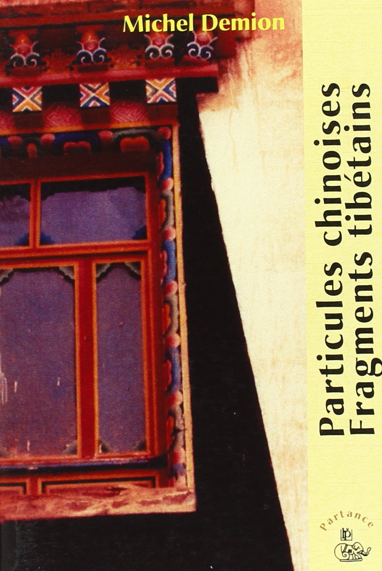 Particules chinoises, fragments tibétains (Partance) Books