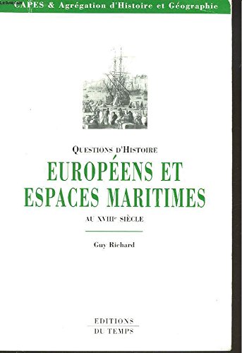 Européens et espaces maritimes au XVIIIe siècle Books