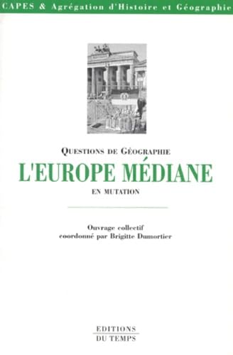 Questions de géographie : L'Europe médiane en mutation book