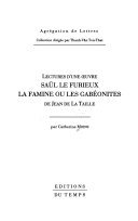 "Saül le furieux","La famine ou Les Gabéonites", de Jean de La Taille Books