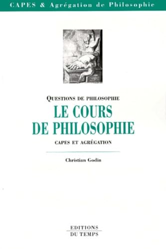 Le cours de philosophie: CAPES et agrégation Books