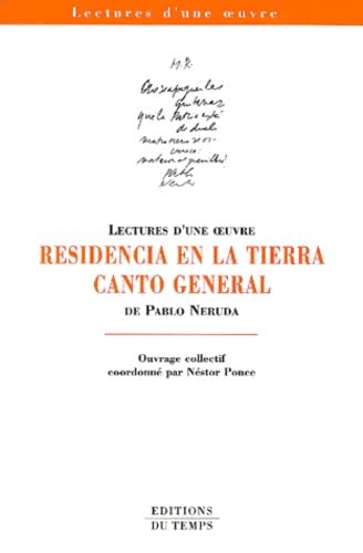 Residencia en la tierra et Canto general de Pablo Neruda book