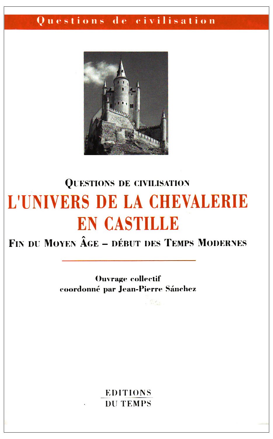 L'univers de la chevalerie en Castille book