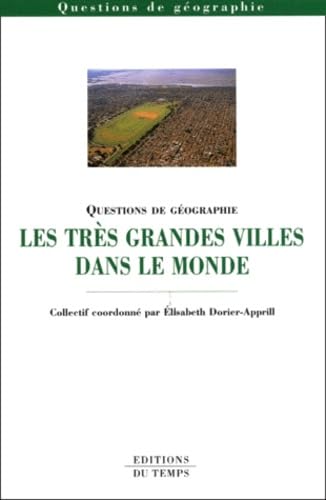 Les très grandes villes dans le monde book
