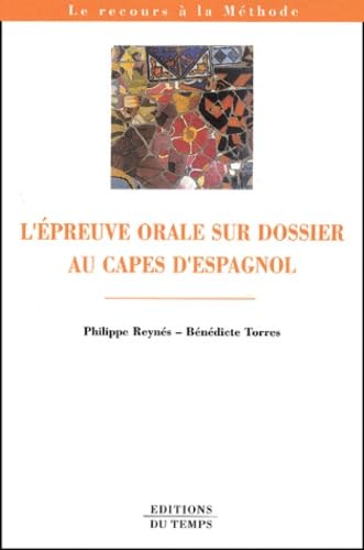L'épreuve orale sur dossier au Capes d'espagnol Books