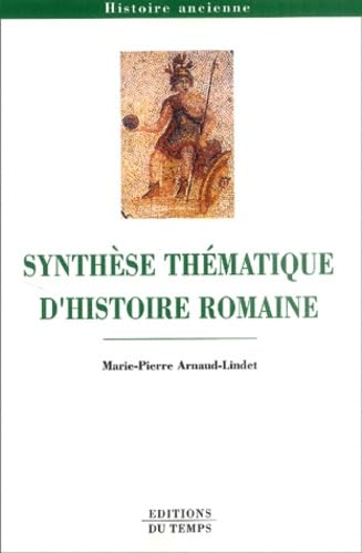 Synthèse thématique d'histoire romaine book