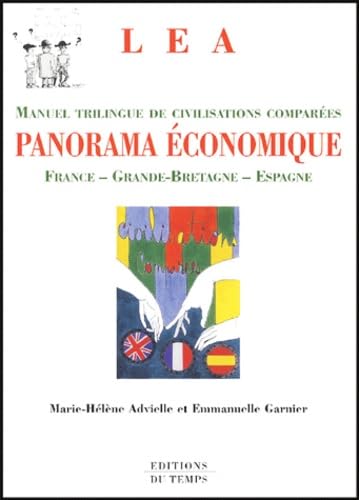 Panorama économique: Civilisations comparées France - Grande-Bretagne - Espagne Books