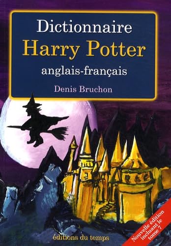 Dictionnaire Harry Potter anglais-français: Les 7 volumes Books